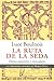 La ruta de la seda