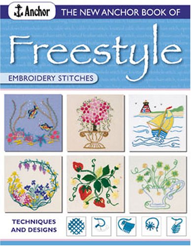 New Anchor Book of Freestyle Embroidery Stitches (Paperback)