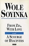 From Zia, with love ; and, A scourge of hyacinths (A Methuen modern play)