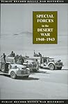 Special Forces In The Desert War 1940-1943 (Public Record Office War Histories)