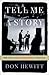 Tell Me a Story: Fifty Years and 60 Minutes in Television