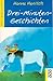 Drei- Minuten- Geschichten.