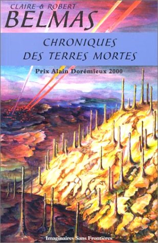 Chroniques des terres mortes (Paperback)