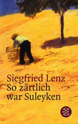 So zärtlich war Suleyken (Paperback)
