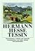 Tessin. Betrachtungen, Gedichte und Aquarelle des Autors.