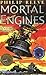 Mortal Engines (The Hungry ...