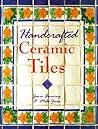 Handcrafted Ceramic Tiles