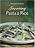 Savoring Pasta & Rice: Best Recipes from the Award-Winning International Cookbooks