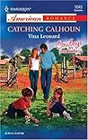 Catching Calhoun (Cowboys by the Dozen, #7) Catching Calhoun (Cowboys by the Dozen, #7)