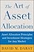 The Art of Asset Allocation...