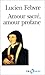 Amour sacré, amour profane: Autour de l'"Heptaméron"