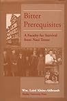 Bitter Prerequisites: A Faculty for Survival from Nazi Terror