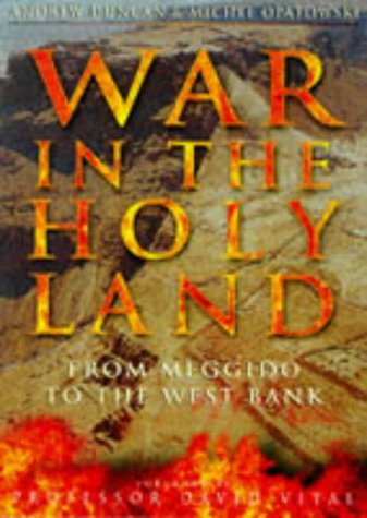 War in the Holy Land: From Meggido to the West Bank (Hardcover)