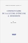 Commentaire de la lettre d'Epicure à Hérodote (Cahiers de philosophie ancienne) (French Edition)