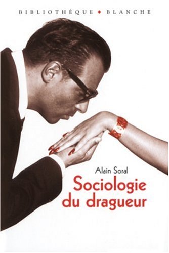 Sociologie du dragueur