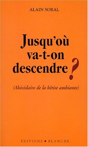 Jusqu'où va-t-on descendre ? (Paperback)