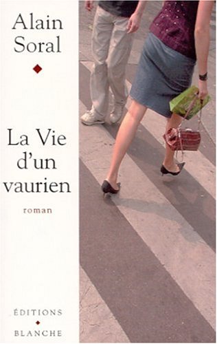 La Vie d'un vaurien (Paperback)