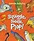 Squiggle, Diddle, Plop! by Guundie Kuchling