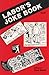 Labor's Joke Book (Workers' Democracy Special Monograph)