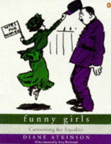 Funny Girls - Cartooning for Equality (Paperback)