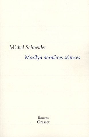 Marilyn, dernières séances (Paperback)