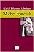 Michel Foucault.