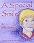 A Special Smile