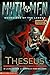 Theseus: Hero of the Maze (MYTH MEN, GUARDIANS OF THE LEGEND)