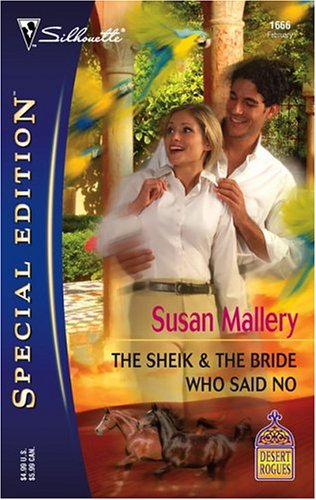 The Sheik & The Bride Who Said No (Desert Rogues, #9)