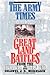 Great Land Battles From The Civil War To The Gulf War by J.D. Morelock