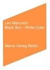 Black Box - White Cube Black Box - White Cube