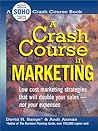 A Crash Course In Marketing