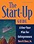 The Start-Up Guide: A One-Year Plan for Entrepreneurs