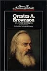 Orestes A. Brownson: Selected Writings (Sources of American Spirituality)
