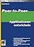 Peer-to-Peer-Applikationen ...