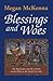Blessings and Woes by Megan McKenna