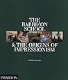 The Barbizon Scho...