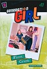 First Crush (Generation Girl, #11) First Crush (Generation Girl, #11)