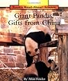 Giant Pandas: Gifts from China (Rookie Read-About Science)