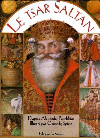 Le Tsar Saltan (Hardcover)