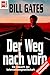 Der Weg nach vorn by Bill  Gates