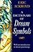 A Dictionary of Dream Symbols