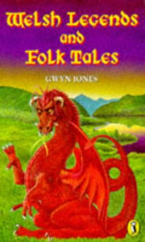 Welsh Legends And Folk Tales (Paperback)