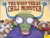 The West Texas Chili Monster by Judy Cox