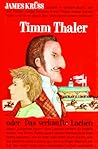 Timm Thaler oder Das verkaufte Lachen by James Krüss