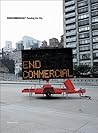 Endcommercial / Reading The City Endcommercial / Reading The City