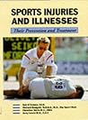 Sports Injuries and Illness: Their Prevention and Treatment