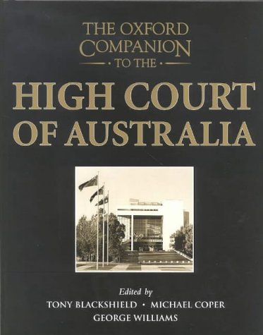 The Oxford Companion to the High Court of Australia (Hardcover)