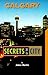 Calgary: Secrets of the City