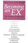 Becoming an Ex: T...